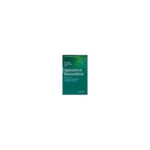 Approaches in Bioremediation 978-3-030-02368-3 63-9298-81（直送品）