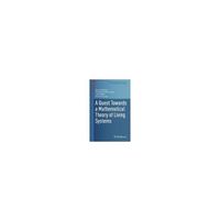 A Quest Towards a Mathematical Theory of Living Systems 63-9306-15（直送品）