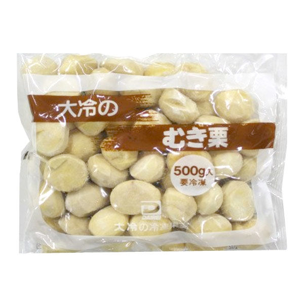 大冷 冷凍むき栗 4947920063097 5袋：500g（直送品）