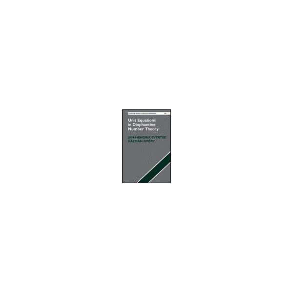 Unit Equations in Diophantine Number Theory 978-1-107-09760-5 62-3794-36（直送品）