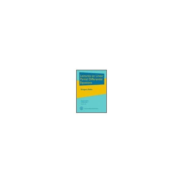 Lectures on Linear Partial Differential Equations 978-0-8218-5284-2 62-379 （直送品）