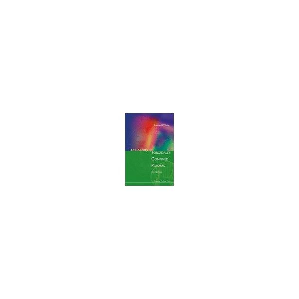 The Theory of Toroidally Confined Plasmas 978-1-78326-363-9 62-3797-27（直送品）