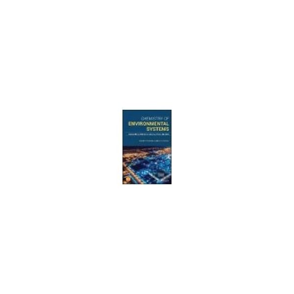 Wiley Chemistry of Environmental Systems 978-1-119-31340-3 63-9293-07（直送品）