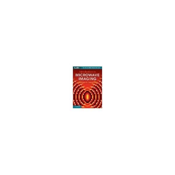 Introduction to Microwave Imaging 978-1-107-08556-5 63-9295-14（直送品）