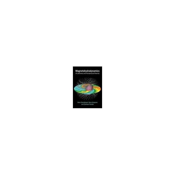 Magnetohydrodynamics of Laboratory and Astrophysical Plasmas 63-9296-74（直送品）