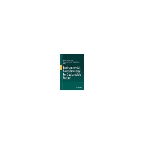 Environmental Biotechnology 978-981-10-7283-3 63-9298-11（直送品）