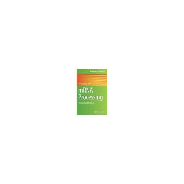 Humana Pr. mRNA Processing 978-1-4939-7203-6 1冊 63-9303-88（直送品）