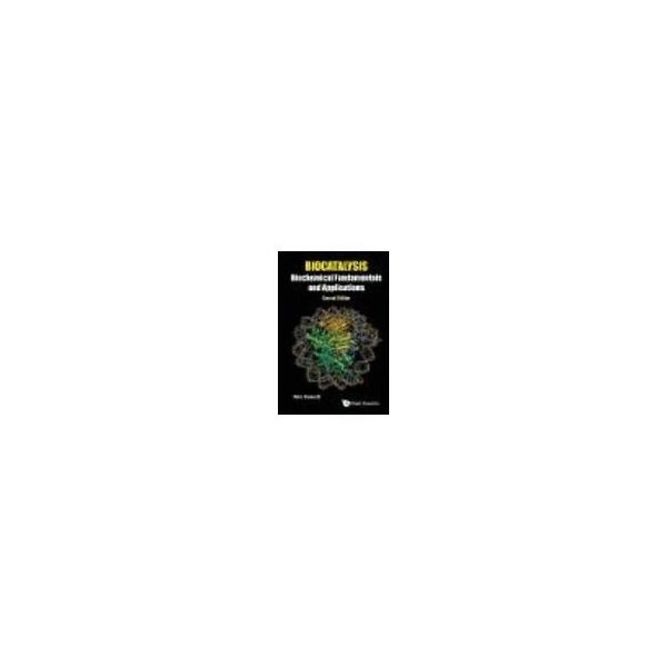 World Scientific Biocatalysis 978-1-78326-908-2 1冊 63-9304-32（直送品）