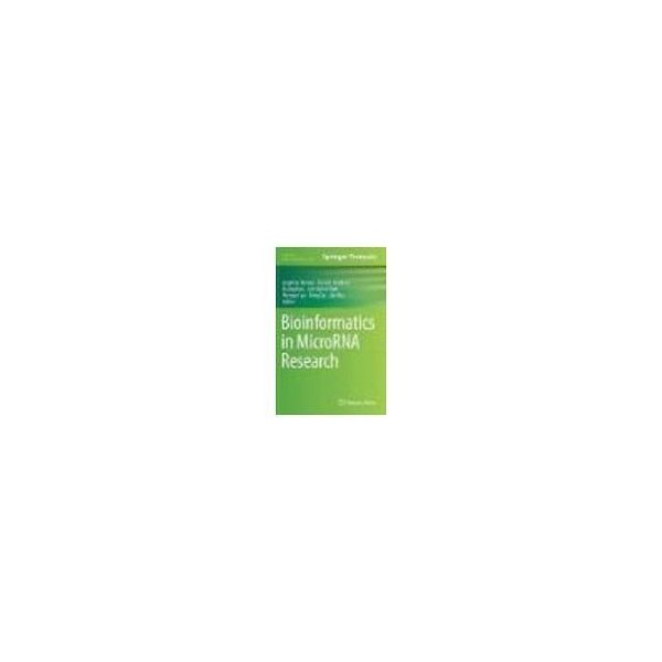 Bioinformatics in MicroRNA Research 978-1-4939-7044-5 63-9305-85（直送品）