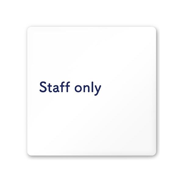 フジタ 室名札 白マットアクリル150角 病院向け 文字紺 Staff only AC-1515 HA-IM1-0110 1枚（直送品）