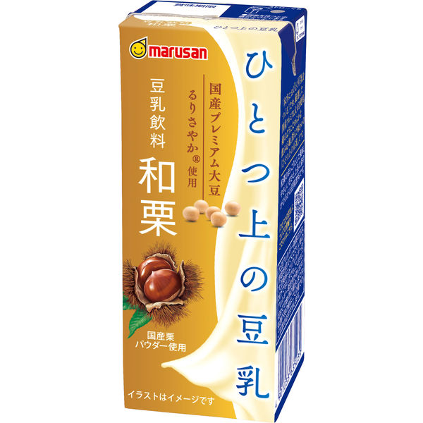 マルサンアイ ひとつ上の豆乳 豆乳飲料 和栗 200ml 1箱（24本入