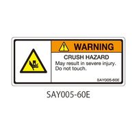 セフティデンキ SAYシリーズ ISO警告ラベル 横型 英文 挟み込み注意 SAY005-60E 1式(25枚) 63-5605-32（直送品）