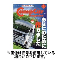 Camp car magazine（キャンプカーマガジン） 2024/09/28発売号から1年(6冊)（直送品）