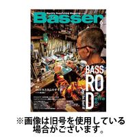 Basser（バサー） 2024/09/26発売号から1年(12冊)（直送品）