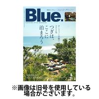Blue.（ブルー） 2024/11/10発売号から1年(4冊)（直送品）