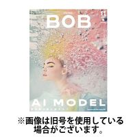 BOB（ボブ） 2025/02/01発売号から1年(12冊)(雑誌)（直送品）