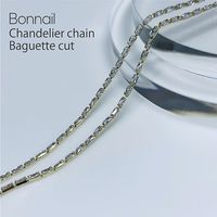 Bonnail シャンデリアチェーン バゲットカット 4589607569791 1点（直送品）