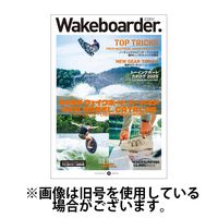 Wakeboarder.（ウェイクボーダー ）2025/06/05発売号から1年(2冊)(雑誌)（直送品）