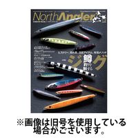 North Angler’s（ノースアングラーズ） 2025/05/22発売号から1年(10冊)(雑誌)（直送品）