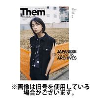 Them magazine（ゼムマガジン） 2025/06/24発売号から1年(6冊)(雑誌)（直送品）