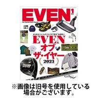 EVEN（イーブン） 2024/04/05発売号から1年(12冊)（直送品）