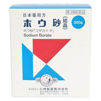 ホウ砂（結晶） 500g 小堺製薬【第3類医薬品】