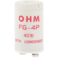 オーム電機 点灯管 グロー球 40W用 FG-4P 1P