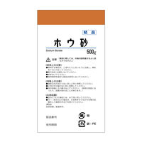 ホウ砂（結晶）P 500g 健栄製薬