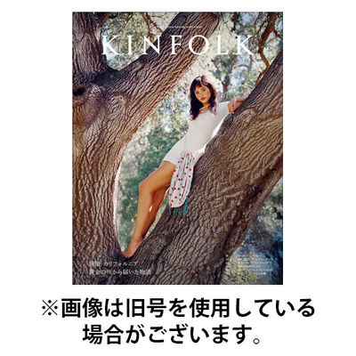 KINFOLK JAPAN EDITION（キンフォークジャパンエディション）2025/12/27発売号から1年(4冊)(雑誌)（直送品）