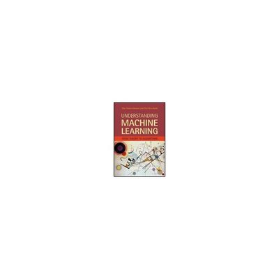 Understanding Machine Learning 978-1-107-05713-5 62-3793-50（直送