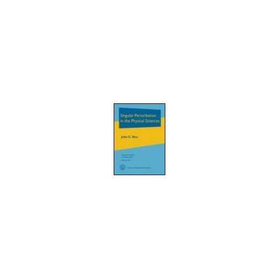 Singular Perturbation in the Physical Sciences 978-1-4704-2555-5 62-3794-77（直送品）