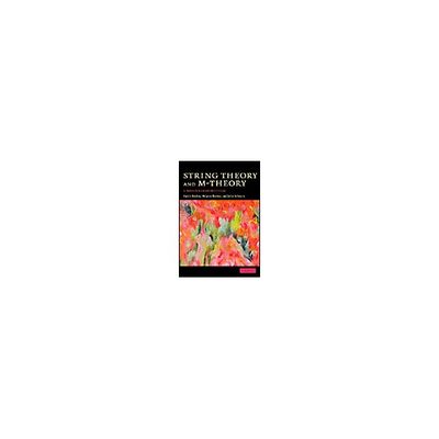 String Theory and M-Theory: A Modern Introduction. 978-0-521-86 62-3797-23(直送品) - アスクル String Theory and M-Theory: A Modern Introduction. 978-0-521-86 62-3797-23(直送品) - アスクル