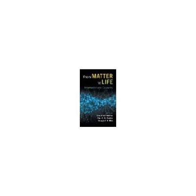 Cambridge U.P. From Matter to Life 978-1-107-15053-9 1冊 63-9295-32（直送品）