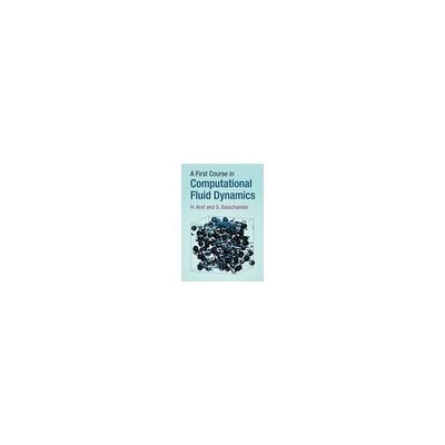 A First Course in Computational Fluid Dynamics 978-1-316-63096-9 1冊（直送品）