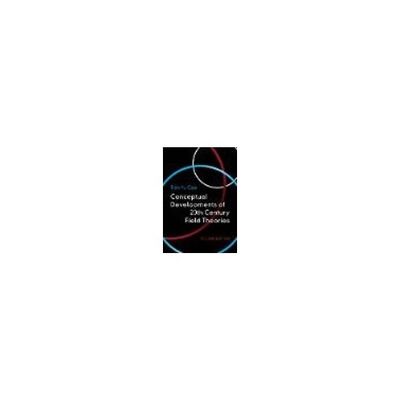 Conceptual Developments of 20th Century Field Theories 63-9296-16（直送品）