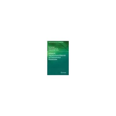 Advanced Nanostructured Materials for Environmental Remediation 63-9298-43（直送品）
