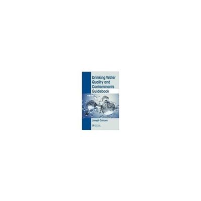 Drinking Water Quality and Contaminants Guidebook 63-9299-13（直送品）