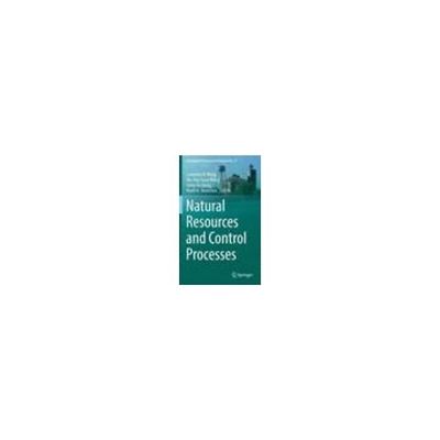 Natural Resources and Control Processes 978-3-319-26798-2 63-9299-26（直送品）