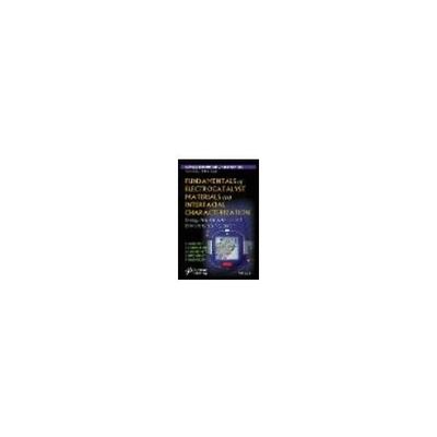 Fundamentals of Electrocatalyst Materials and Interfacial  63-9302-05（直送品）