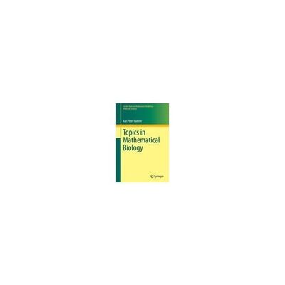 Topics in Mathematical Biology 978-3-319-65620-5 63-9303-17（直送品）