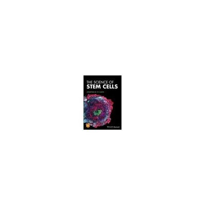 Wiley The Science of Stem Cells 978-1-119-23515-6 1冊 63-9304-78（直送品）