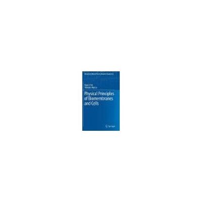 Physical Principles of Biomembranes and Cells 63-9305-31（直送品）