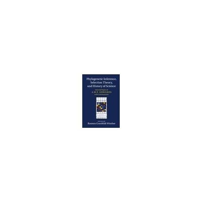 Phylogenetic Inference， Selection Theory， and History of Science 63-9305-67（直送品）