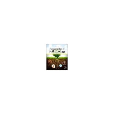 Academic Pr. Fundamentals of Soil Ecology 978-0-12-805251-8 63-9306-37（直送品）