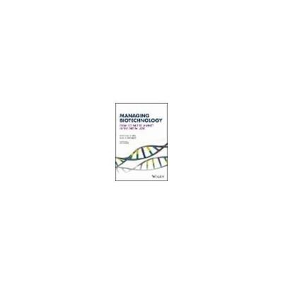 Wiley Managing Biotechnology 978-1-119-21617-9 1冊 63-9307-55（直送品）