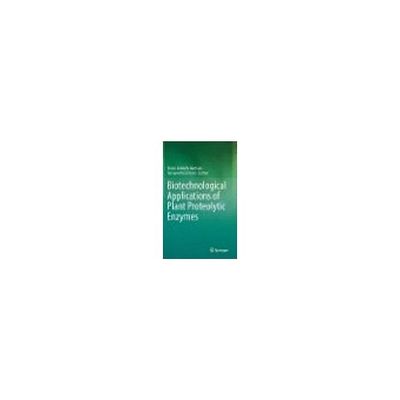Biotechnological Applications of Plant Proteolytic Enzymes 63-9307-89（直送品）
