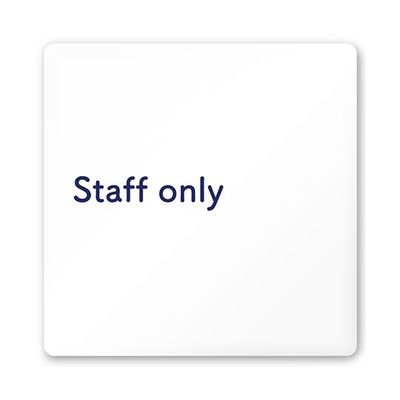 フジタ 室名札 白マットアクリル150角 病院向け 文字紺 Staff only AC-1515 HA-IM1-0110 1枚（直送品）